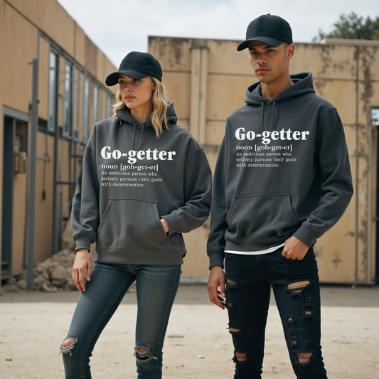 Go getter Garment-Dyed Hoodie - Unisex, Soft, Durable & Eco-Friendly Comfort